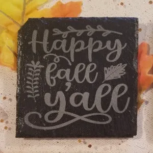 Coaster set, Autumn sayings, set of 4 engraved slate coasters with different sayings, Happy fall y'all, pumpkin spice, fall colors, falling leaves
