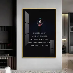 Darkness Cannot Drive Out Darkness Premium Acrylic Vertical Wall Art