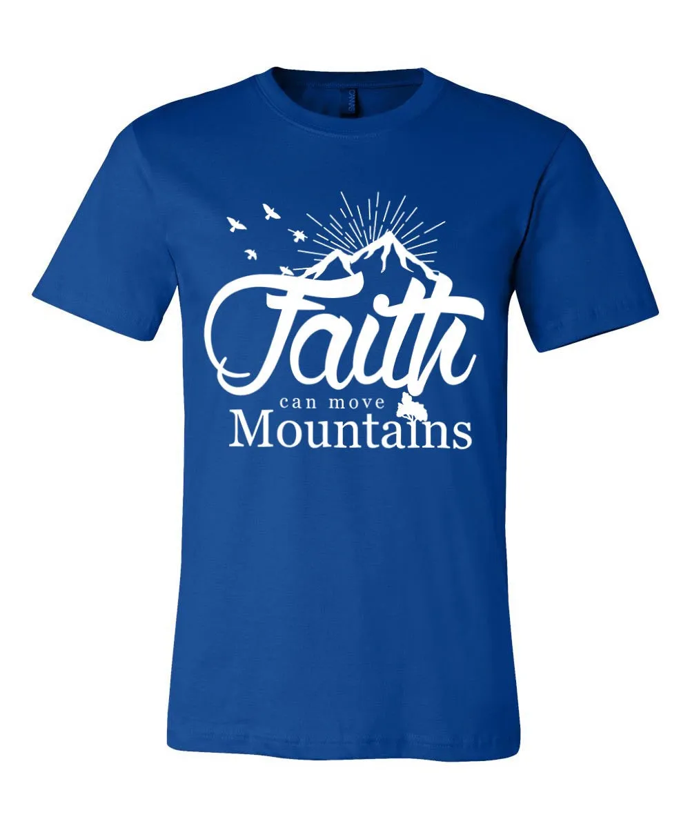 Faith Can Move Mountains