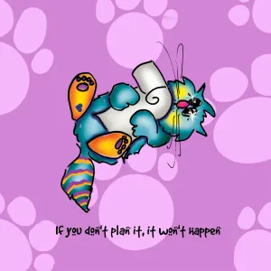 "If you don't plan it, it won't happen" WHIMSHOTS CANVAS