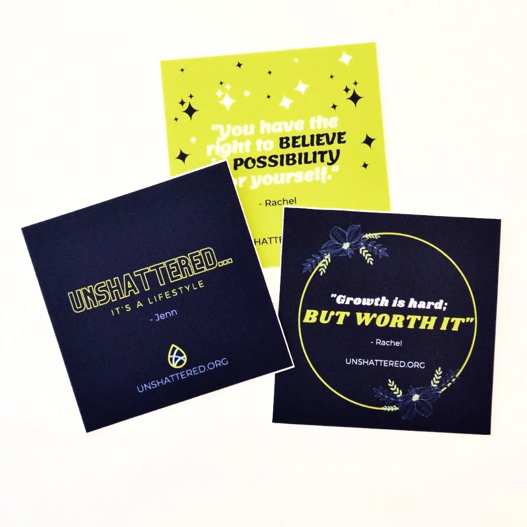 Unshattered Quotes Sticker